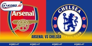 Soi Kèo Chelsea vs Arsenal - Trận Derby London Nảy Lửa