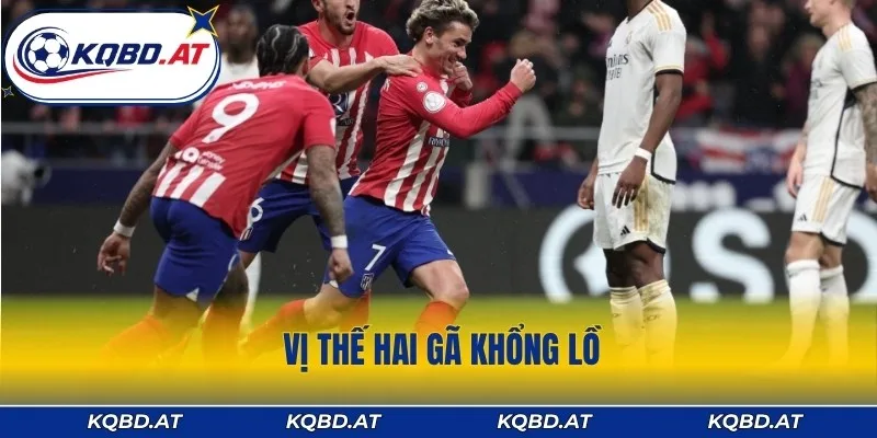 Cuộc so tài khẳng định vị thế đỉnh cao thành Madrid