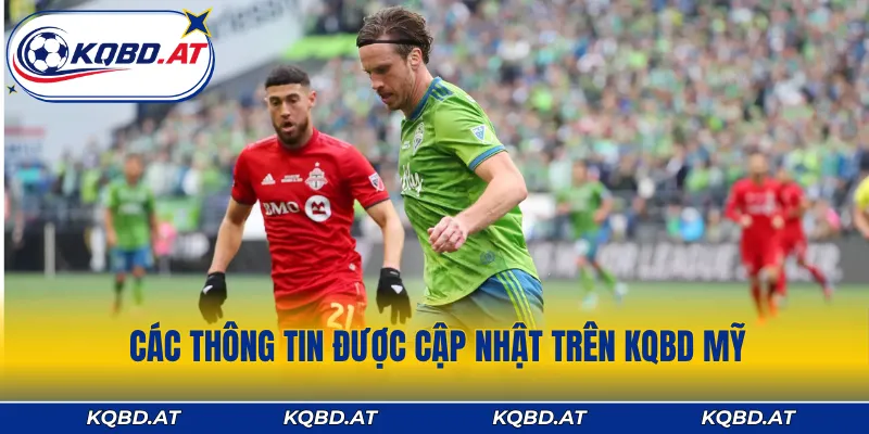 Các thông tin được cập nhật trên KQBD Mỹ