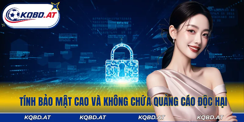 Tại đây, bạn có thể tra cứu bóng đá an toàn và không quảng cáo